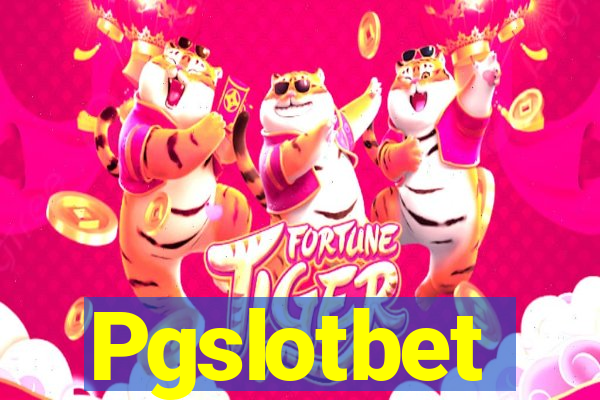 Pgslotbet