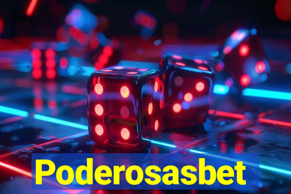 Poderosasbet