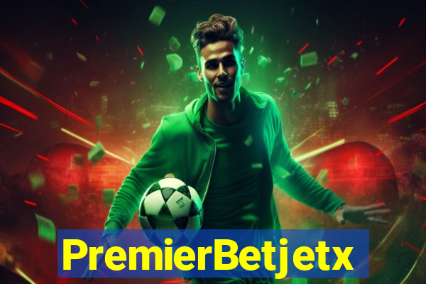 PremierBetjetx