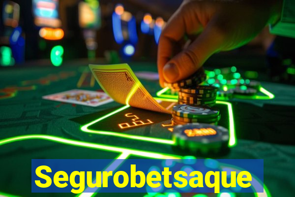 Segurobetsaque