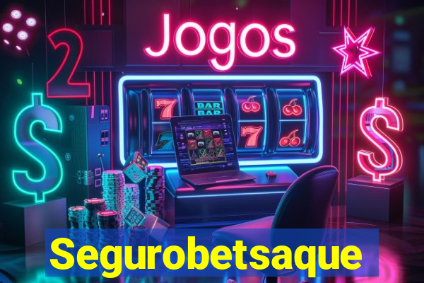 Segurobetsaque