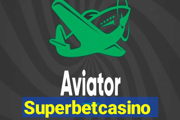 Superbetcasino