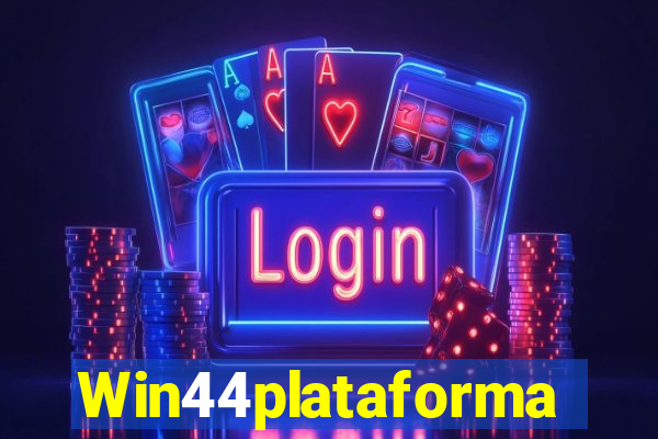 Win44plataforma