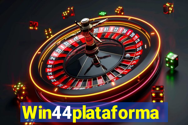 Win44plataforma