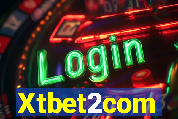 Xtbet2com