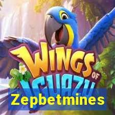 Zepbetmines