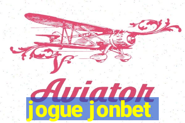 jogue jonbet