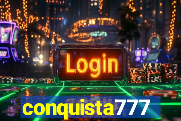 conquista777