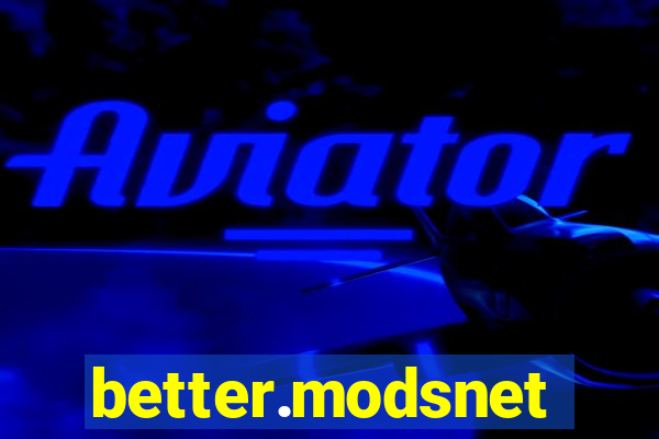 better.modsnet