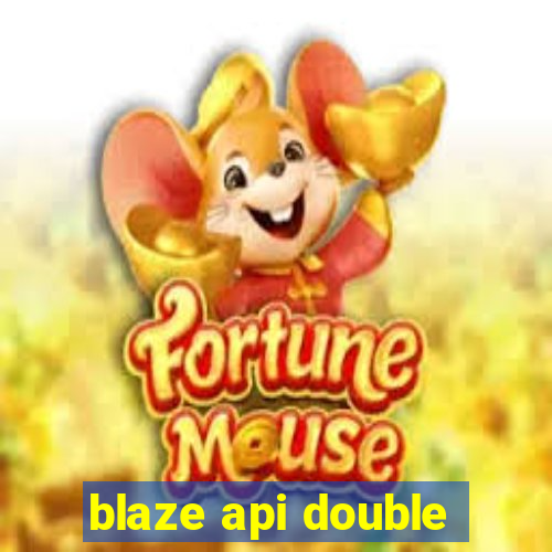 blaze api double