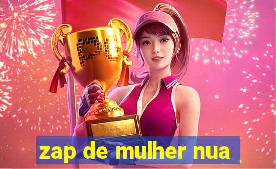 zap de mulher nua