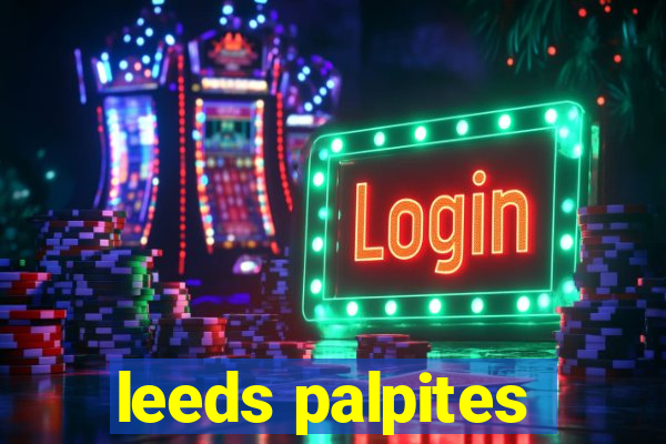 leeds palpites