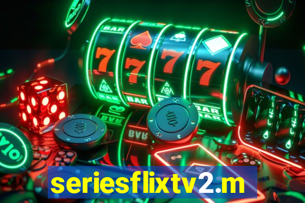 seriesflixtv2.me