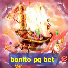 bonito pg bet