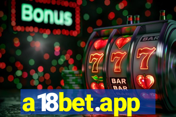 a18bet.app