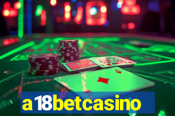 a18betcasino