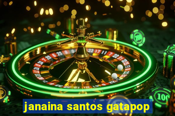 janaina santos gatapop