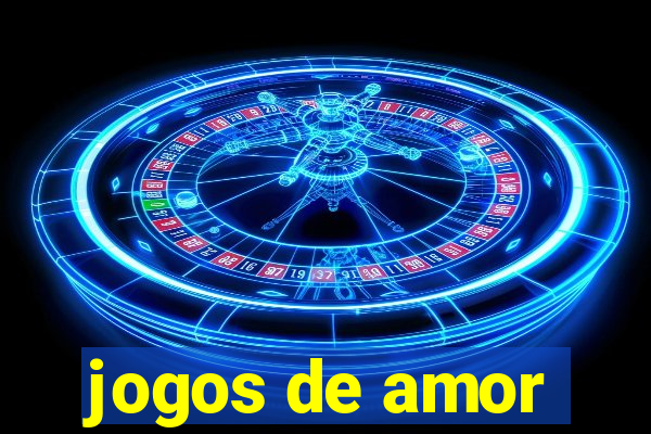 jogos de amor