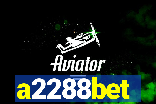 a2288bet