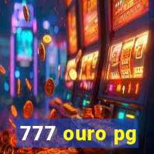 777 ouro pg