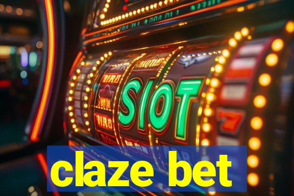 claze bet