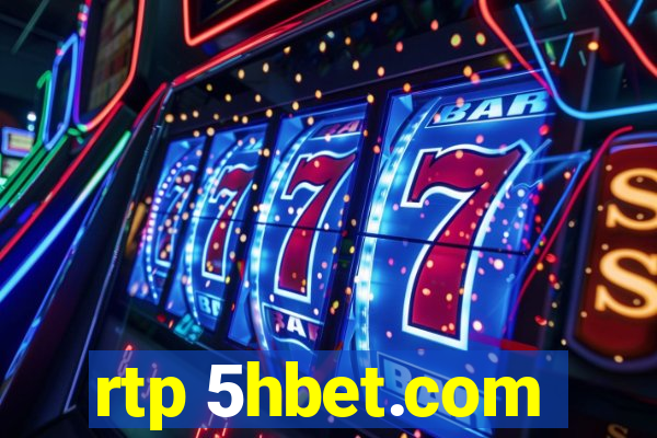 rtp 5hbet.com