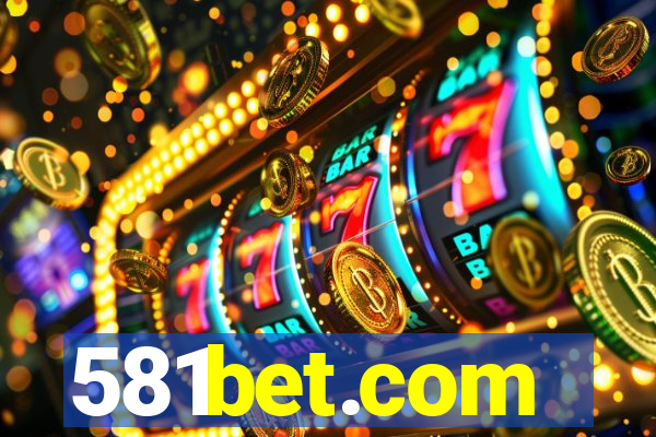 581bet.com