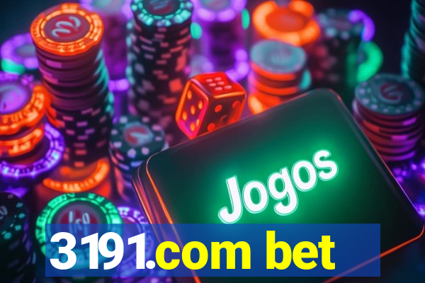 3191.com bet