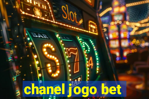 chanel jogo bet