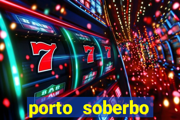 porto soberbo argentina compras