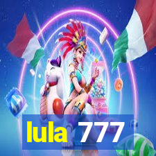 lula 777