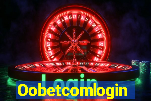 Oobetcomlogin