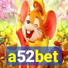 a52bet