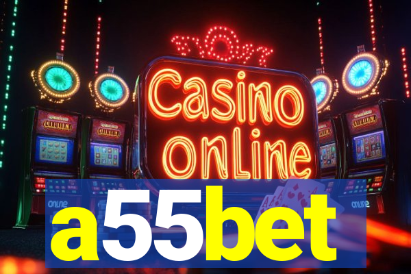 a55bet