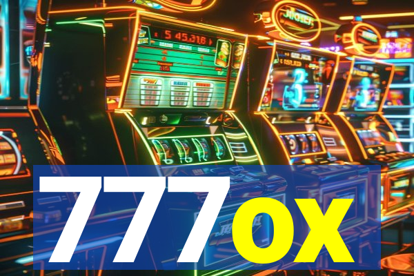 777ox