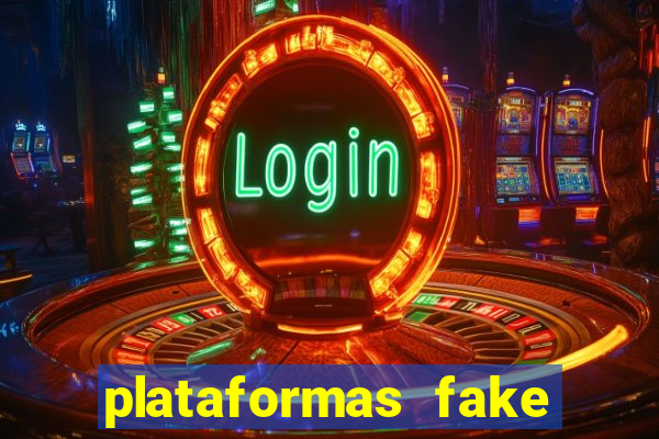 plataformas fake para brincar