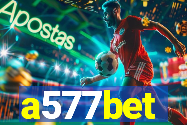 a577bet