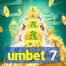 umbet 7