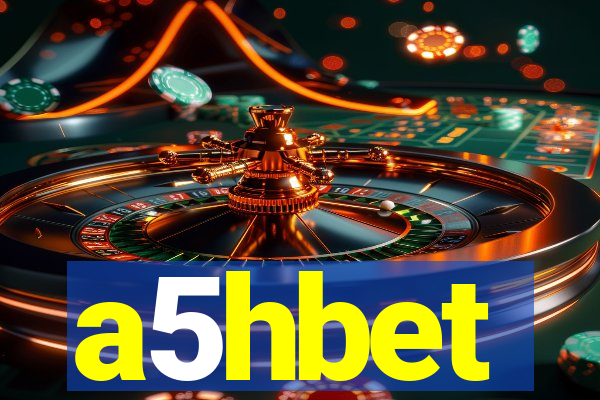 a5hbet