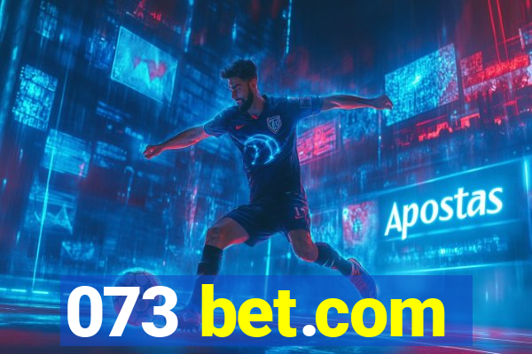 073 bet.com