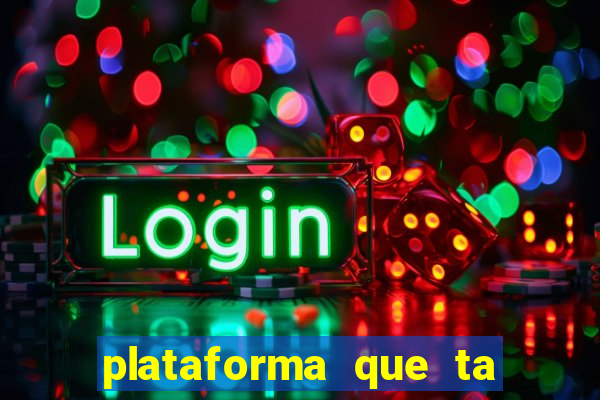 plataforma que ta pagando bem hoje