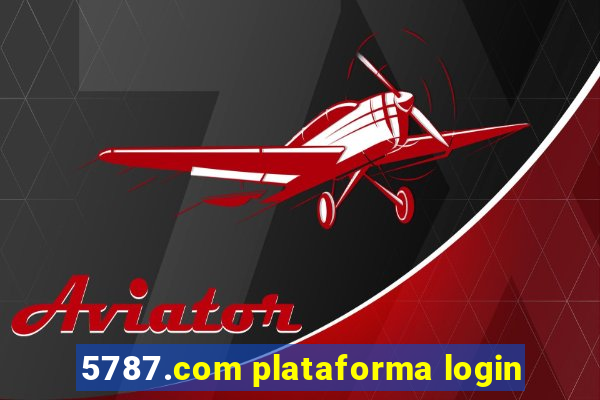 5787.com plataforma login