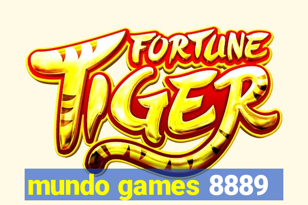 mundo games 8889