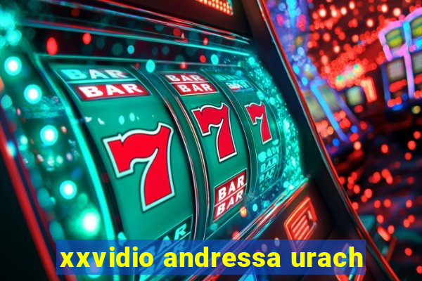 xxvidio andressa urach