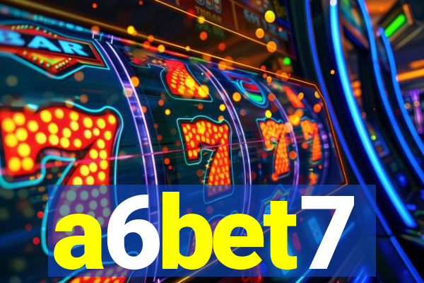 a6bet7