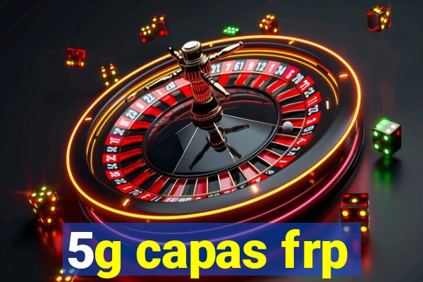 5g capas frp