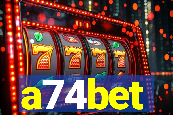 a74bet