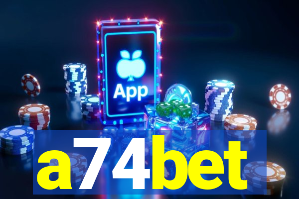 a74bet