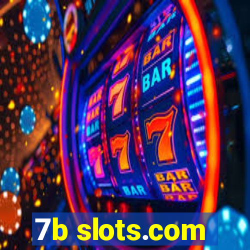 7b slots.com