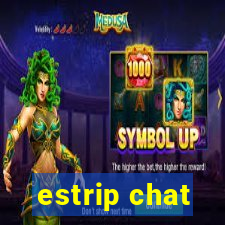 estrip chat